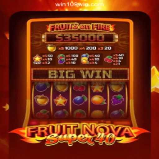 Exploring FruitNovaSuper40: A Journey Through an Exciting Slot Game