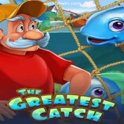 TheGreatestCatch: Embrace the Adventure with 109win