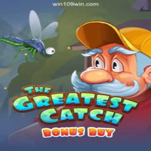 TheGreatestCatchBonusBuy: A Thrilling Adventure with 109win - A Plataforma Mais Respeitável - 109win.Com